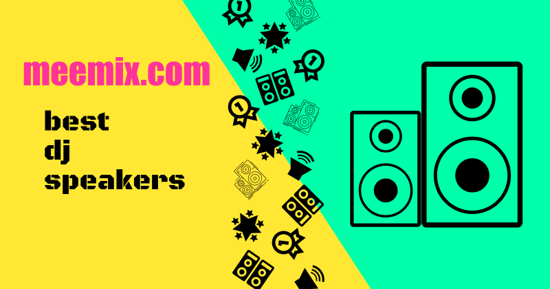 best dj speakers in black text on yellow and green diagonaly split background