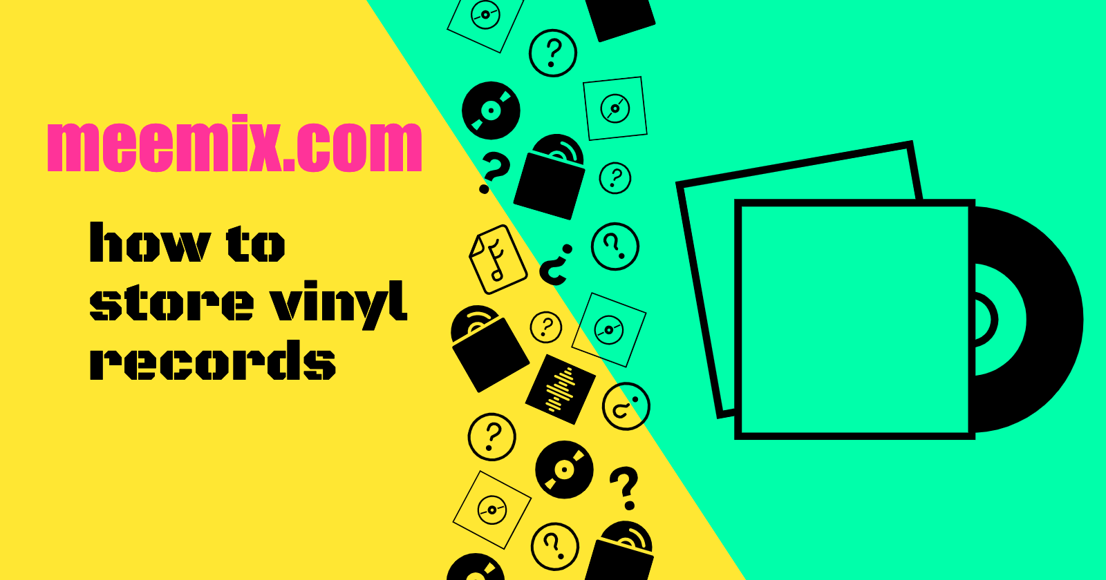 How To Store Vinyl Records For Perfect Listening Every Time!