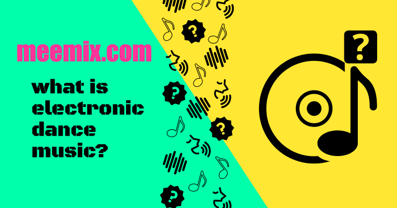 what is edm in black text on green and yellow diagonally split background